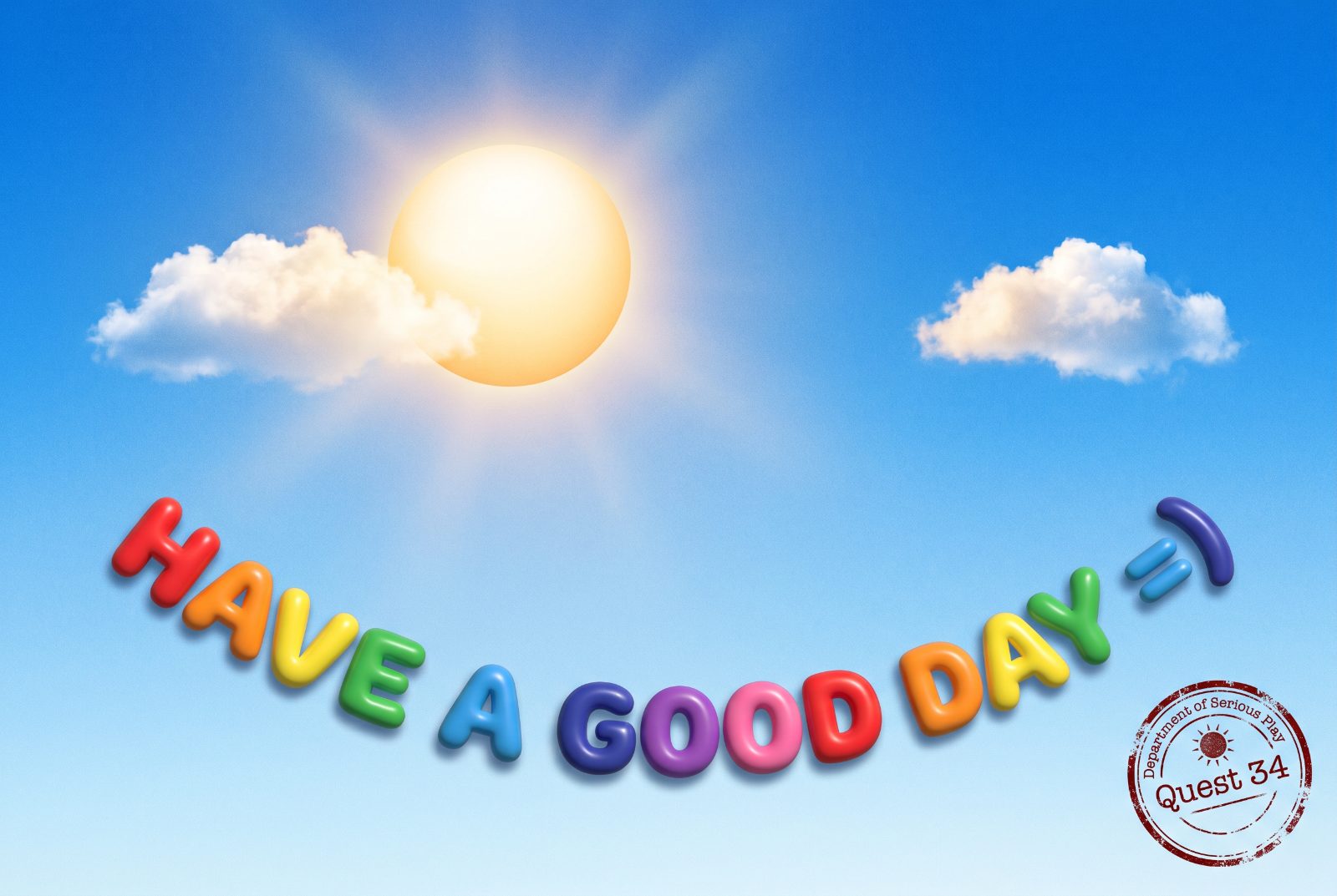 Have A Good Day Quest card